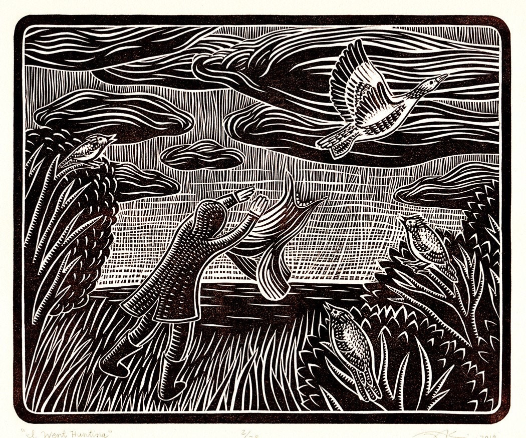 SALE - Was 40, Now 35 -- I Went Hunting - Linocut Print