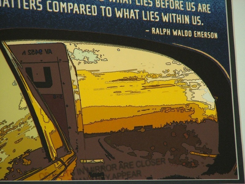 Rearview Mirror 8x10 Matted Print Ralph Waldo Emerson Quote Giclee Art Print, great for home or office