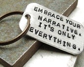 Custom Quote Key Chain, Embrace Your Narrative, rounded aluminum dog tag, antique copper split ring, customize this with your own quote