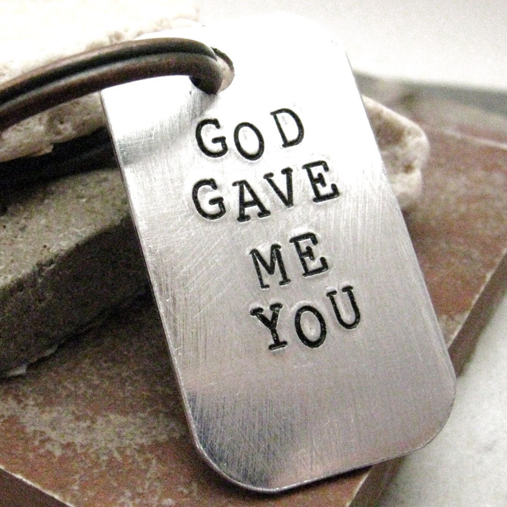 God Gave Me You, custom quote key chain, antique copper split ring, customize this with your own quote, backside customization not avail
