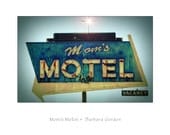 Moms Motel - 16 x 20 Vintage Road Sign Photographic Print