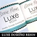 LUXE Doming Resin. Jewelry Grade. Non-toxic Clear Epoxy Resin Doming Resin Kit with Measuring Cups, Stir Sticks, and Applicator Tips.