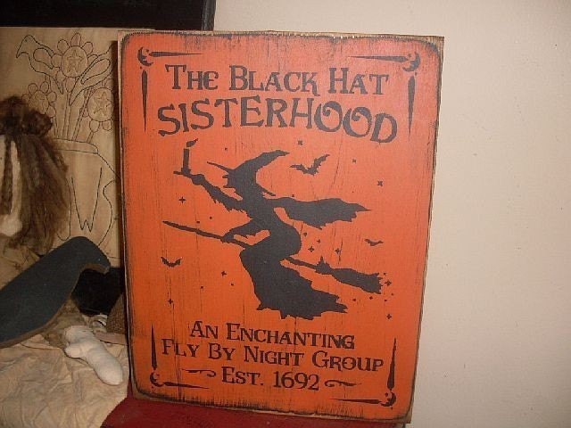 The Black Hat Sisterhood Witch Handpainted Wood Sign Plaque Wall Decor Halloween BRAND NEW DESIGN 2009