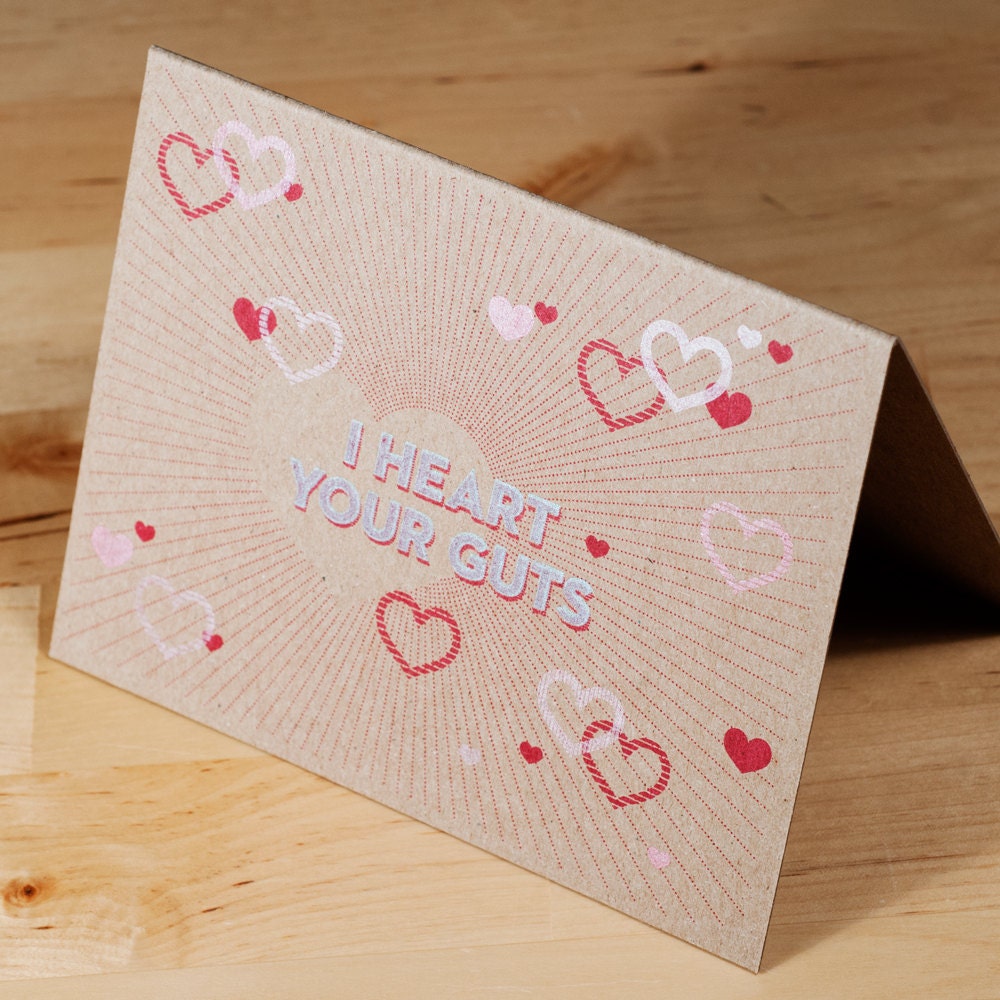 Valentine card -- I Heart Your Guts -- Hand-printined on chipboard