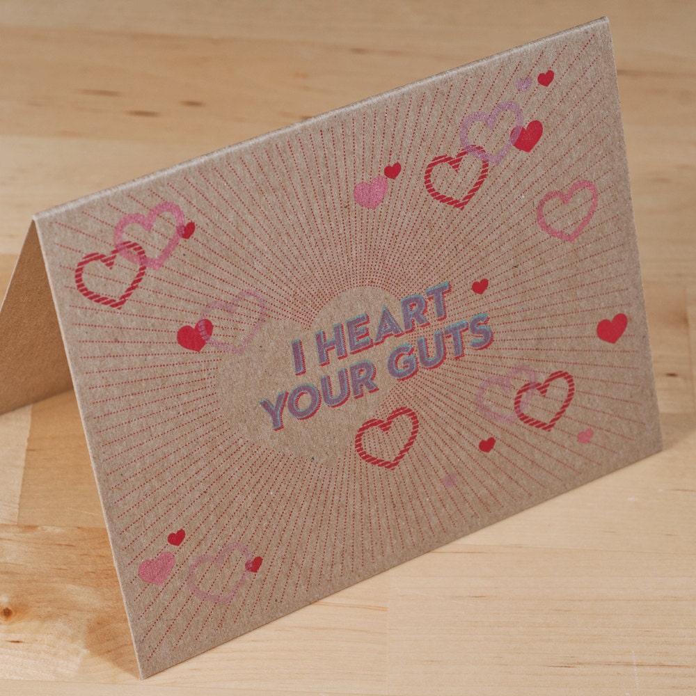 Valentine card -- I Heart Your Guts -- Hand-printined on chipboard