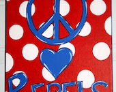 Peace Love Rebels (or Your Fave Team Name) Football Hand Painted Canvas Wall Art