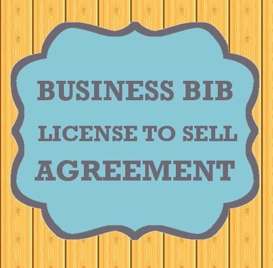License to Sell Agreement - Business Bibs