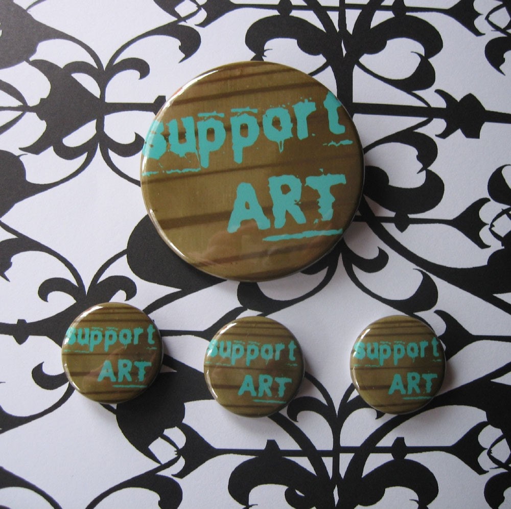 Support Art Buttons, 1 large, 3 small