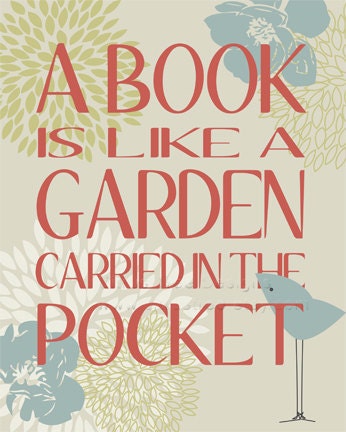 A Book is a Garden Art Print Poster - Original Illustration - Bird - Flower - Wall Art - Poster - 8 x 10 - Buy 2 Get 1 Free