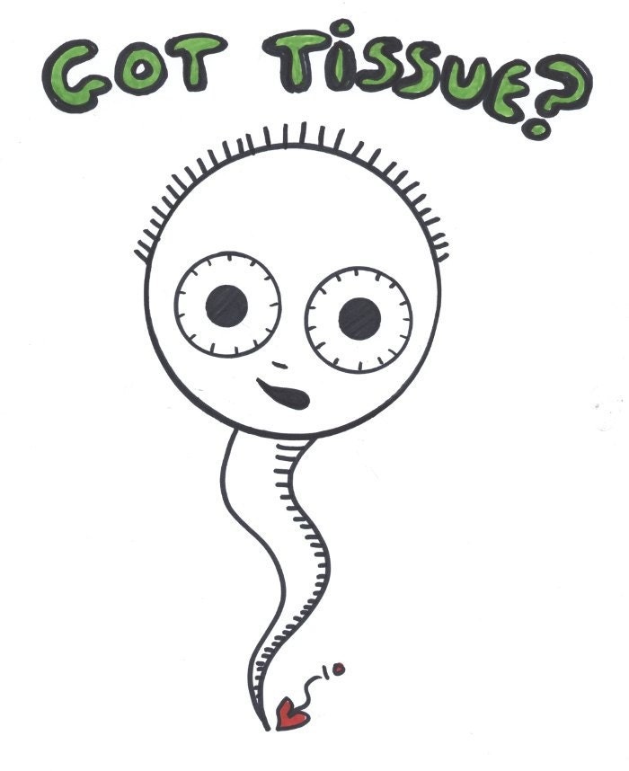 GOT TISSUE GEEK SPERM CARTOON BY BETHANN SHANNON