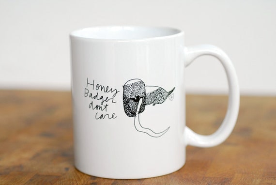 Honey Badger Don't Care mug - Honey Badger series