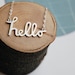 Hello Necklace, You're My Favourite Hello in Sterling Silver.