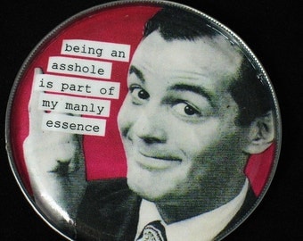 Funny Magnet Retro Guy- Being an A-Hole... made from upcycled tin can lid