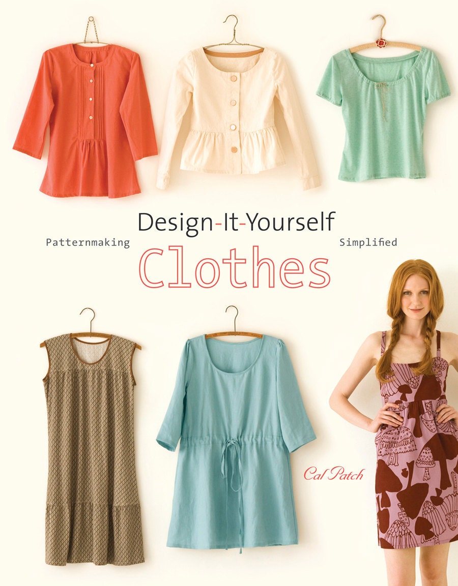 Design-It-Yourself Clothes, signed by author (that's ME)