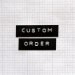 Custom order for Lowenna