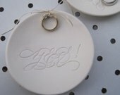 wedding ring holder bowl calligraphy YES  Ring Bearer Bowl- the original ring dish from Paloma's Nest