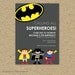 Custom super hero birthday party invitation - superman or batman