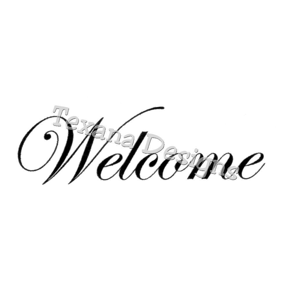 Welcome     Cling Mount Rubber Stamp