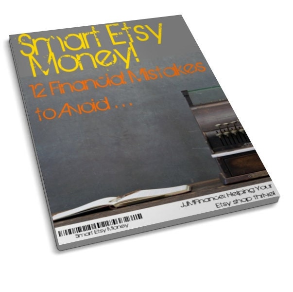 Etsy Success - 12 Financial Mistakes to Avoid