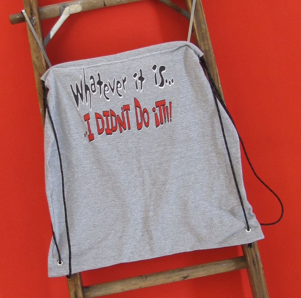 I Didn't Do It Drawstring Backpack by Fashion Green T Bags