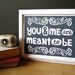 Gray You and Me Print 8x10