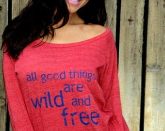 all good things are wild and free. Long Sleeved Crop Raglan.  Size MEDIUM