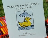 A Story and Coloring Book for Children