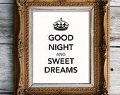 Good Night and Sweet Dreams Print