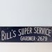 Vintage Bill's Super Service Sign