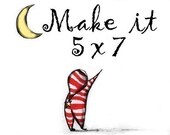 5 x 7 Prints - Make it 3 Please