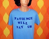 vintage 80s t-shirt flock PATIENCE will pay us iron on tee shirt Large 70s russell buddhist lama