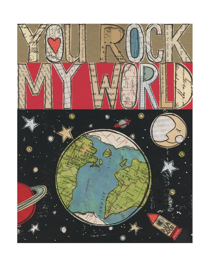 You rock  ... 8x10 giclee print, typographic collage, Susan Black