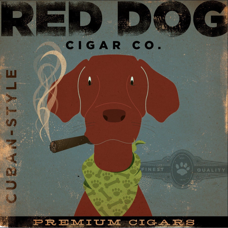 RED DOG CIGAR company advertising style artwork on canvas original design 12 x 12 by stephen fowler