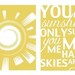Custom You Are My Sunshine Print Pair