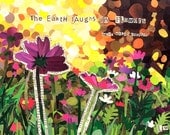 The Earth Laughs in Flowers (print)