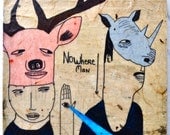 Nowhere Man- Limited Edition prints on wood