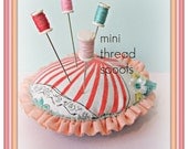 Assorted Candy Colored MIni Thread Spool Pin Topper