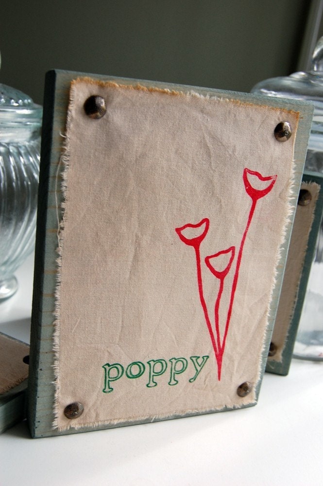 CLEARANCE Poppy Fabric and Wood Decorating Sign