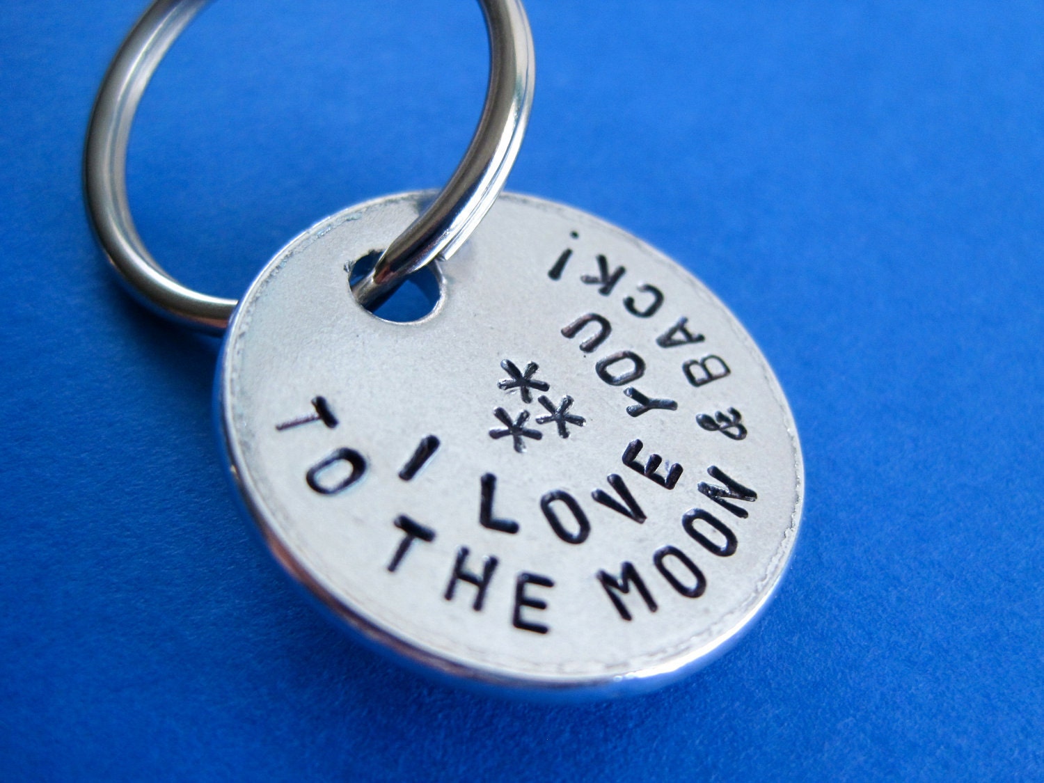 Custom Keychain - I Love You To The Moon & Back - Handstamped Personalized key chain