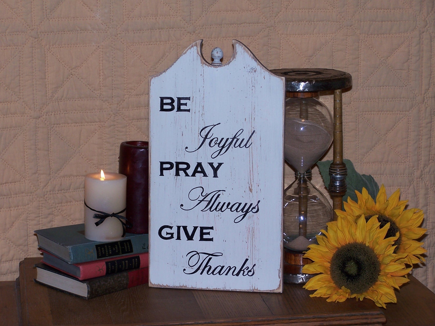 Large Wood Home Decor Sign, Inspirational Wooden Wall Hanging, Shabby Cottage Chic, Distressed, Be Joyful, Pray Always Quote, Color Choice