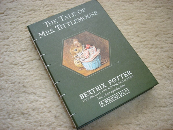 The Tale of Mrs. Tittlemouse (an upcycled notebook)
