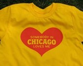 SALE- Youth 10 & 12: Somebody in Chicago Loves Me