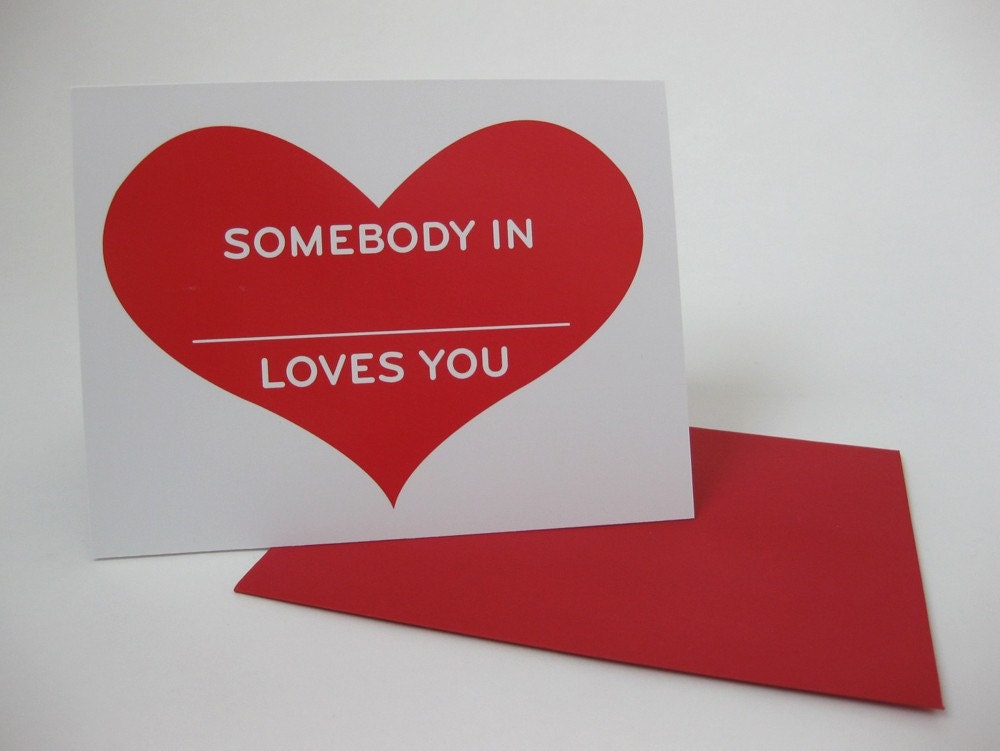 Somebody in BLANK Loves You Card