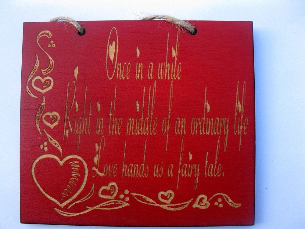 Love hands us a fairy tale wooden sign
