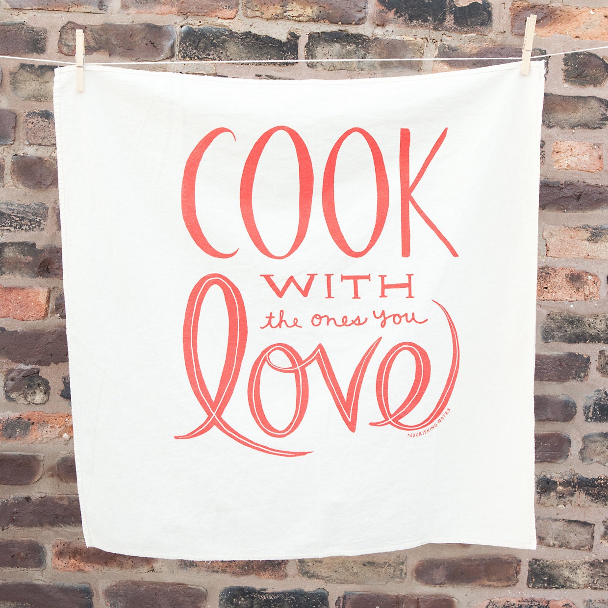 Cook with the Ones You Love floursack towel