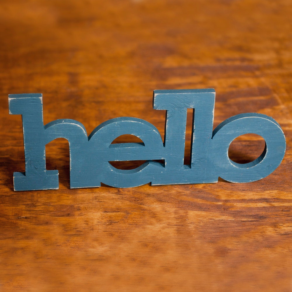 hello handmade wood sign - wall decoration for vintage or modern decor