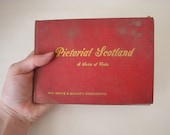 1940's Whyte & Mackays Pictorial Scotland picture book