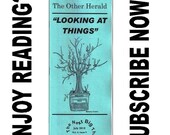 Subscription to The Other Herald - 1 year to US addresses - half year to most other places - postage included