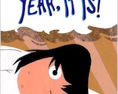 Yeah, It Is