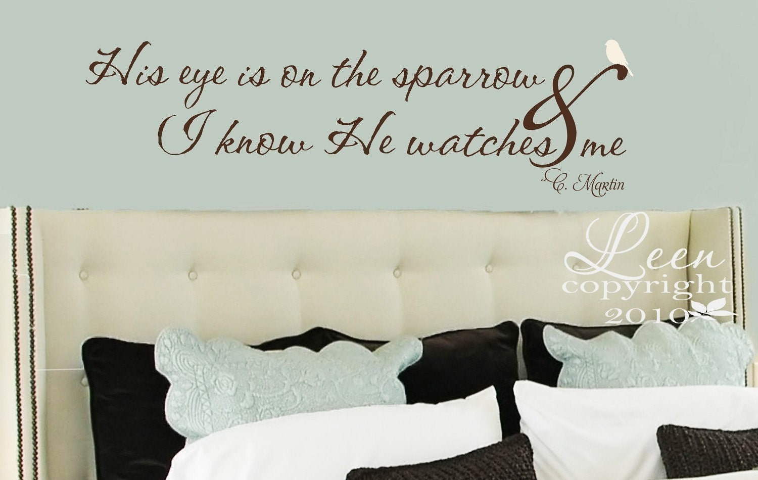 His Eye is on the Sparrow and I know He watches me Vinyl Wall Decal Lettering